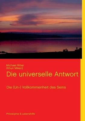 Die universelle Antwort By Michael Ritter 9783732250127 (Paperback)
