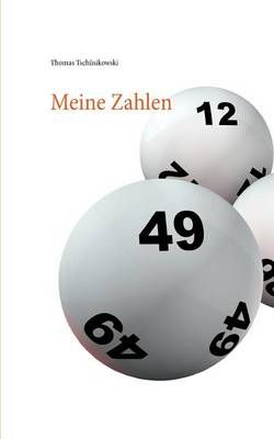 Meine Zahlen By Tschüsikowski, Thomas 9783732262168 (Paperback)