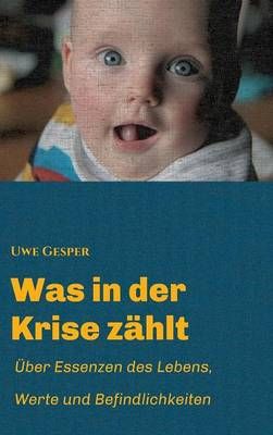 Was in der Krise zahlt By Uwe Gesper 9783732314348 (Hardback)
