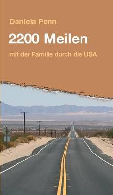 2200 Meilen By Daniela Penn 9783732355945 (Hardback)