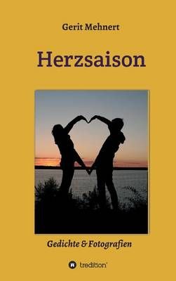 Herzsaison By Gerit Mehnert 9783732361038 (Hardback)