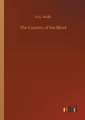 Country of the Blind By Wells 9783732649464 (Paperback)