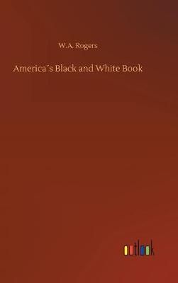 America's Black and White Book By Rogers, W.A. 9783732674206