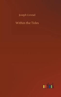 Within the Tides By Conrad 9783734020353 (Hardback)