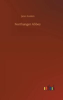 Northanger Abbey By Austen 9783734063091 (Hardback)