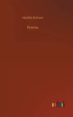 Poems By Matilda Betham 9783734091919 (Hardback)