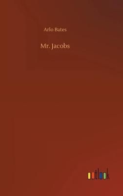 Mr. Jacobs By Bates 9783734092794 (Hardback)