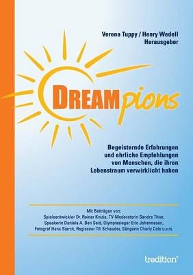 Dreampions By Verena Tuppy (Hrsg ) 9783734511158 (Paperback)