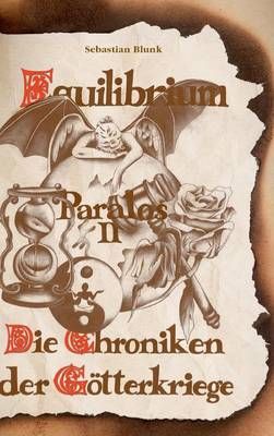 Paralos II - Equilibrium By Blunk, Sebastian 9783734558702 (Hardback)