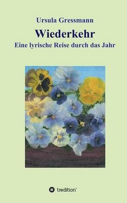 Wiederkehr By Ursula Gressmann 9783734582462 (Hardback)