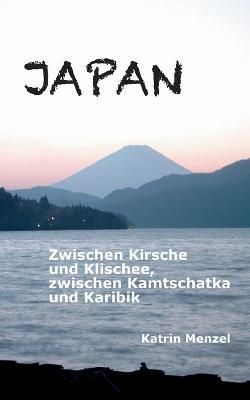 Japan By Katrin Menzel 9783734740718 (Paperback)