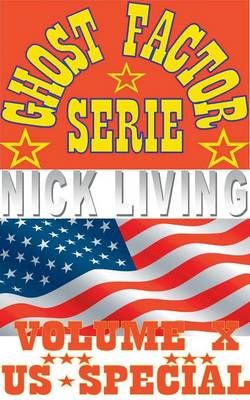 Ghost - Factor Serie:Volume X - US Special By Living, Nick (Paperback)