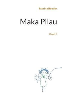 Maka Pilau By Beutler 9783734773723 (Paperback)