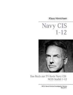 Navy CIS NCIS 1-12 By Klaus Hinrichsen 9783734794896 (Paperback)