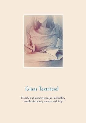 Ginas Textratsel By Ginas Textratsel 9783734799150 (Paperback)