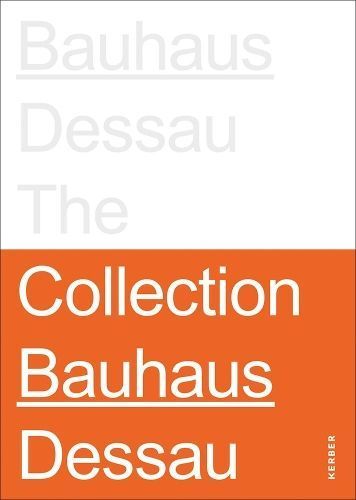 Stiftung Bauhaus Dessau By Stiftung Bauhaus Dessau (editor) (Hardback)