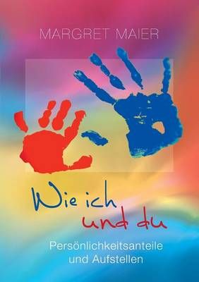 Wie ich und du By Maier, Margret 9783735715319 (Paperback)