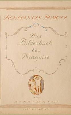 Das Bilderbuch der Marquise By Constantin Somoff 9783735721723