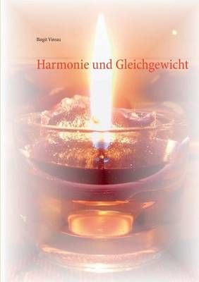Harmonie und Gleichgewicht By Birgit Vireau 9783735741998 (Paperback)