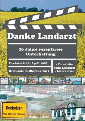 Danke Landarzt By Matthias Roehe 9783735779212 (Paperback)