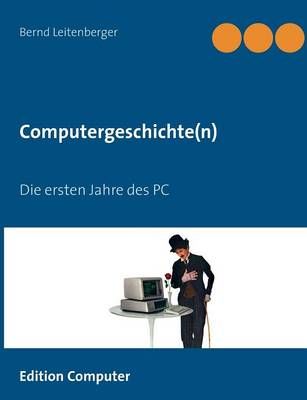 Computergeschichte(n) By Bernd Leitenberger 9783735782106 (Paperback)