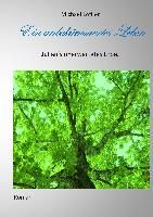 Ein unbekümmertes Leben By Löffler, Michael 9783735792020 (Hardback)