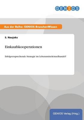 Einkaufskooperationen By S Naujoks 9783737948975 (Paperback)