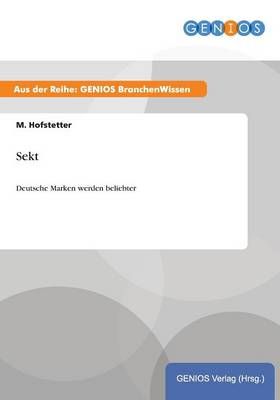 Sekt By M Hofstetter 9783737949286 (Paperback)