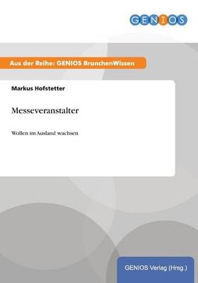 Messeveranstalter:Wollen im Ausland wachsen By Hofstetter, Markus