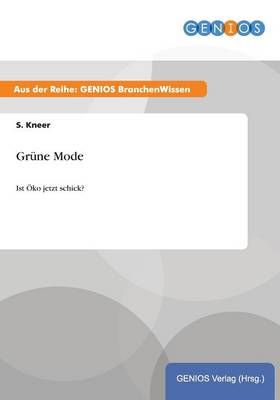 Grune Mode By S Kneer 9783737952712 (Paperback)