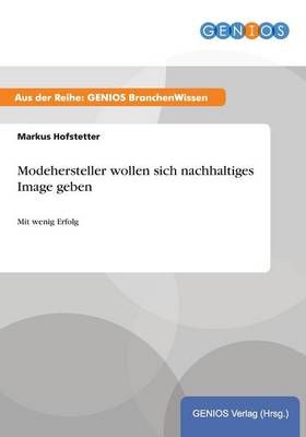 Modehersteller wollen sich nachhaltiges Image geben 9783737953115
