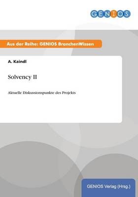 Solvency II By A Kaindl 9783737954938 (Paperback)