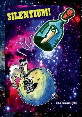 Silentium! By Jurgen Mertens 9783738607383 (Paperback)