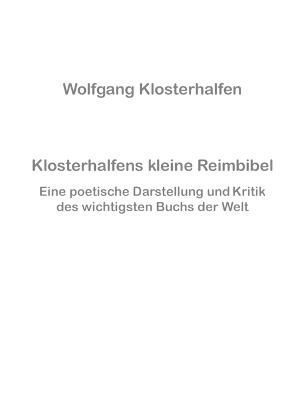 Klosterhalfens Kleine Reimbibel By Wolfgang Klosterhalfen (Paperback)