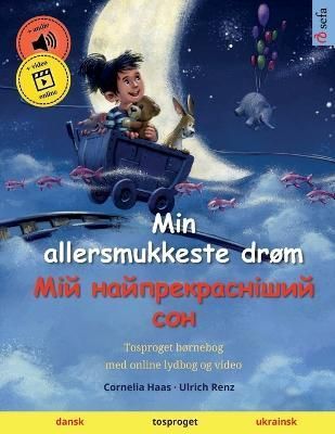 Min Allersmukkeste Drøm - ??? ??????????????? ??? (Dansk - Ukrainsk)