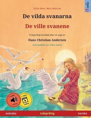 De Vilda Svanarna - De Ville Svanene (Svenska - Norska) 9783739971889
