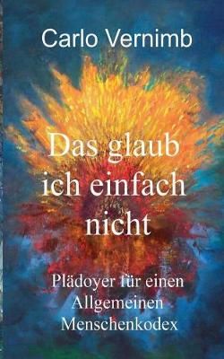 glaub ich einfach nicht By Vernimb 9783740727291 (Paperback)