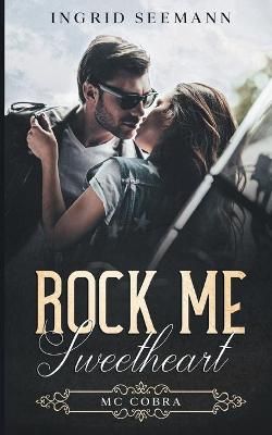 Rock me. Sweetheart By Seemann 9783740782023 (Paperback)