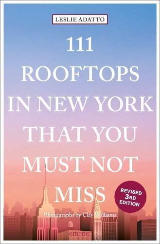 111 Rooftops in New York That You Must Not Miss 9783740809058