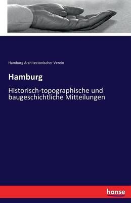 Hamburg By Hamburg Architectonischer Verein 9783741102394 (Paperback)