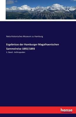Ergebnisse der Hamburger Magalhaenischen Sammelreise 1892/1893
