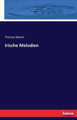 Irische Melodien 9783741140921 (Paperback)