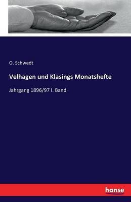 Velhagen und Klasings Monatshefte By O Schwedt 9783741145384