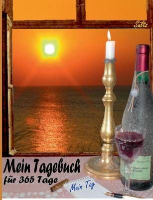 Ein Tagebuch, Notizbuch, Notebook, Gedankenbuch... für 365 Tage:Mein Tagebuch für 1 Jahr