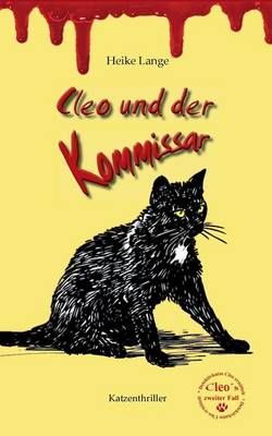 Cleo und der Kommissar By Heike Lange 9783741221101 (Paperback)