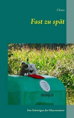 Fast zu spat By Chinz 9783741274404 (Paperback)