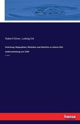 Einleitung By Ludwig Erk 9783742849588 (Paperback)