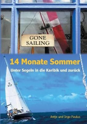 14 Monate Sommer By Antje Paulus 9783743113343 (Paperback)