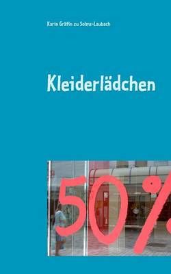 Kleiderlädchen By Karin Solms-Laubach zu fin Gr 9783743114708