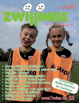 Zwillinge das Magazin Sept./Okt. 2016:Band 22 9783743141650